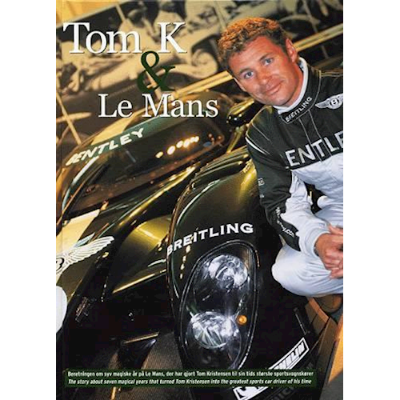 Tom K & Le Mans