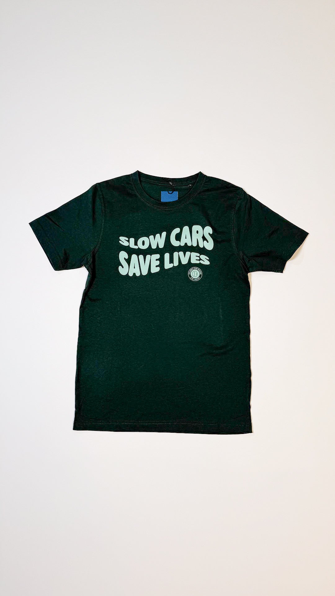 Slow Cars Save Lives T-Shirt Grøn